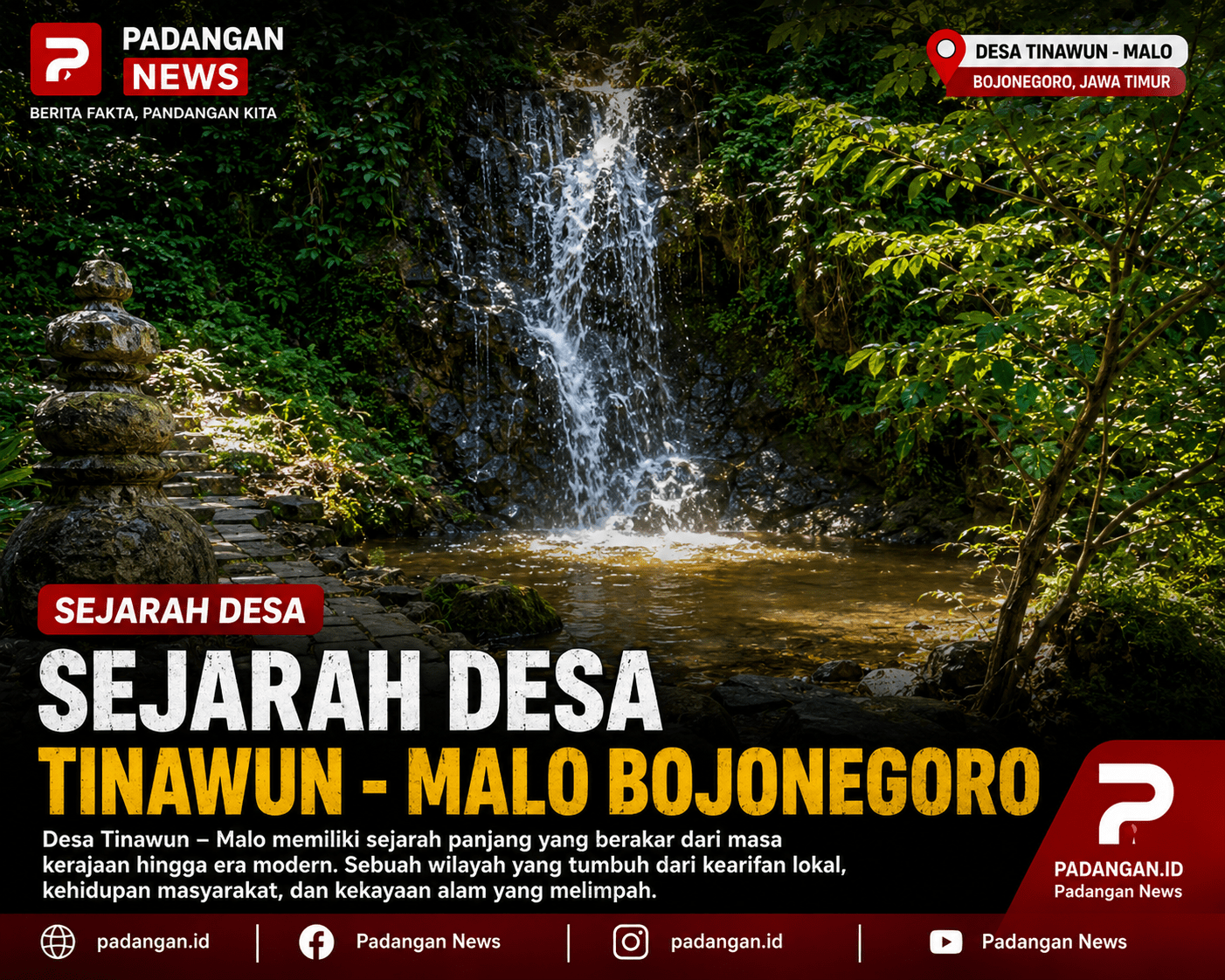 Sejarah Desa Tinawun Malo Bojonegoro, Nama Kuno Sebelum Majapahit Berdiri 1293 M
